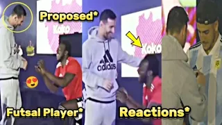 Messi Reactions When Futsal Player Proposed him to Show Love 😍🐐