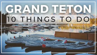 10 Great Things to do in Grand Teton & Jackson Hole | River Rafting, Military Vehicle Museum, & more