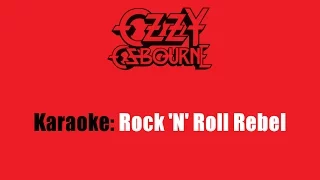 Karaoke: Ozzy Osbourne / Rock 'N' Roll Rebel