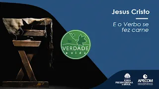 0756 - E o verbo se fez carne