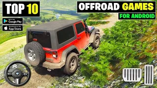 Top 10 Offroad Games For Android | Offroad Car Driving Games For Android | New Games 2023