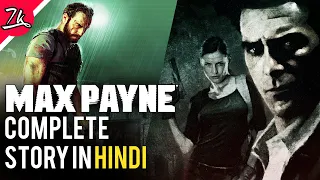 The Complete Story of Max Payne Trilogy in Hindi