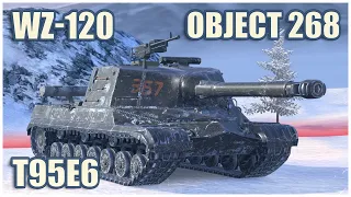 Object 268, T95E6 & WZ-120 • WoT Blitz Gameplay