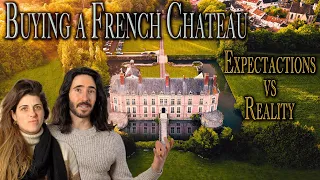 The Reality of Buying a French Chateau | Abandoned Chateau Renovation