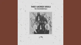 Thee Sacred Souls - Can I Call You Rose? (Instrumental)