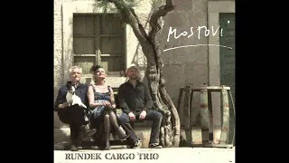 Rundek Cargo Trio - Mostovi (Official Audio)