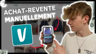 RESELL : 3 TECHNIQUES POUR COMMENCER L'ACHAT-REVENTE MANUELLEMENT SUR VINTED !