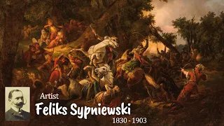Artist Feliks Sypniewski (1830 - 1903) Polish Painter | WAA