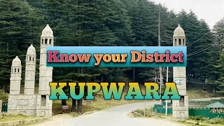 District Kupwara || District Kupwara Kashmir history || Showkat Tass