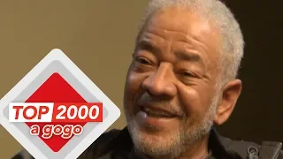 Bill Withers | The Story Behind The Songs | Top 2000 a gogo