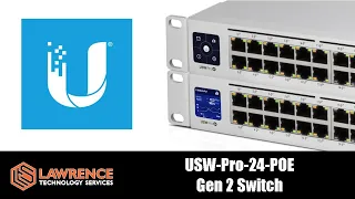 Ubiquiti Networks Unifi USW-Pro-24-POE Gen 2 PRO Switch Review 2020