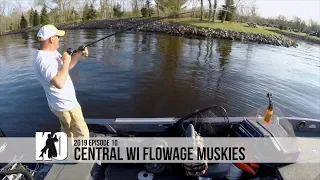 Muskie Action in Central Wisconsin - Episode 10