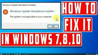 How to fix The update is not applicable to your computer