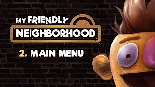 My Friendly Neighborhood OST - Main Menu