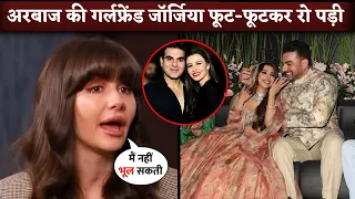 Arbaaz Khan's Ex-Girlfriend Georgia Andriani BREAKS DOWN In Interview | Arbaaz Khan Wedding