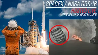 Watch SpaceX Launch NASA's CRS-16 and have a failed landing attempt!