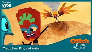 Otto's Tales: Truth, Lies, Fire, and Water | PragerU Kids