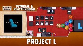 Project L - Tutorial & Playthrough - Base Game