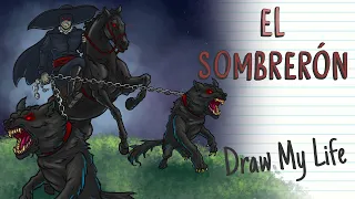 EL SOMBRERÓN (THE BIG HAT), LEGEND OF COLOMBIA | Draw My Life