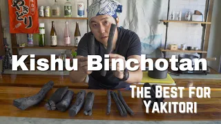 Making Yakitori with the King of Charcoal from Japan Kishu Binchotan