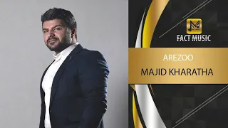 Majid Kharatha - Arezoo - ( مجید خراطها - آرزو )