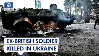 Russian Invasion: First Ex-British Soldier Killed, Two Others Captured In Ukraine