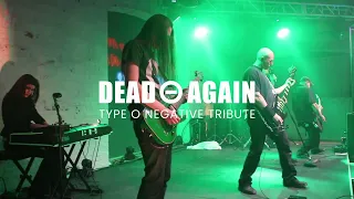 Dead Again - Type O Negative Tribute - Love You To Death - The Undead of Winter’s - Vampires Ball
