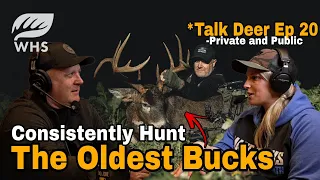 How To Consistently Hunt The Oldest Buck