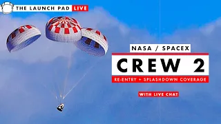 LIVE! NASA SpaceX Crew 2 Returns to Earth