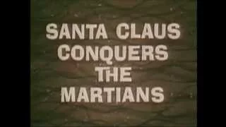 Creature Features Santa Claus Conquers The Martians