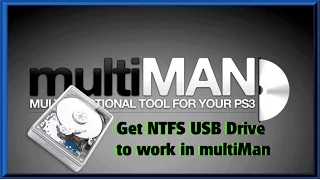 How to make (Some)  NTFS USB drives work in multiman (not all will!) Read description!