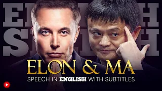 ENGLISH SPEECH | ELON MUSK & JACK MA: Elon Musk & Jack Ma: Billionaires Debate (English Subtitles)