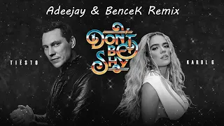 Tiësto & Karol G - Don't Be Shy (Adeejay & BenceK Remix)