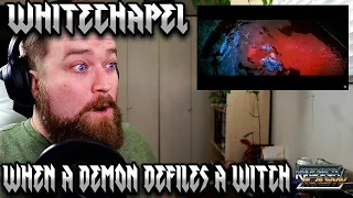 WHITECHAPEL | WHEN A DEMON DEFILES A WITCH | REACTION & ANALYSIS by Vocal Coach / Metal Vocalist