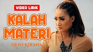 KALAH MATERI DEWI KIRANA (VIDEO LIRIK)