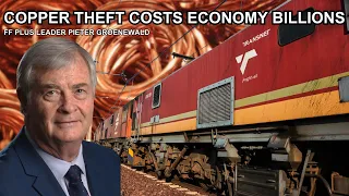 SA’s copper theft crisis costs economy R47bn annually -  FF Plus Leader Pieter Groenewald