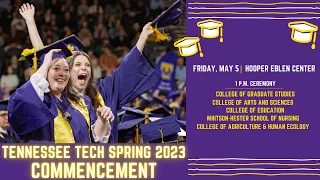 1 PM - Tennessee Tech University Spring Commencement - May 5, 2023