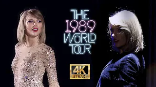 Taylor Swift  - 1989 World Tour (4K)