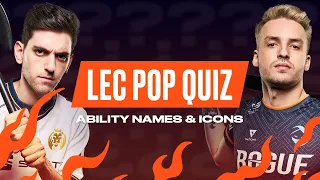Ability Names & Icons | LEC Pop Quiz | LEC 2022 Summer