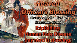 TGCF/Heaven Official's Blessing Novel Reaction Chapter 87