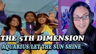 The Age Of Aquarius! The 5th Dimension Aquarius/Let The Sun Shine Reaction