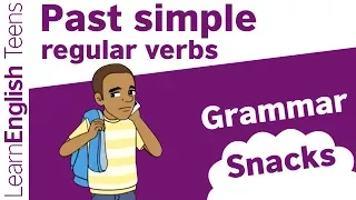 Grammar Snacks: Past simple – regular verbs