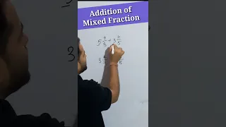 Addition of Mixed Fractions | Maths Tricks