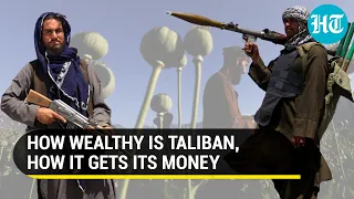 Opium, Extortion, Donations: How Taliban make their money | Afghanistan