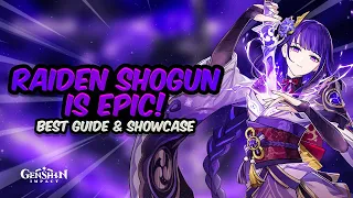 COMPLETE RAIDEN SHOGUN GUIDE! Best Raiden Build - Artifacts, Weapons & Showcase | Genshin Impact