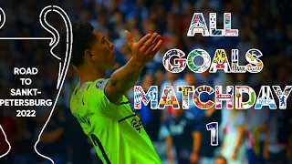 ALL Goals Champions League 2021/22 ● MATCHDAY 1 | Grealish, Haaland, Lewandowski, Lukaku, Salah, CR7