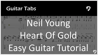 Neil Young - Heart Of Gold - Easy Guitar Tab