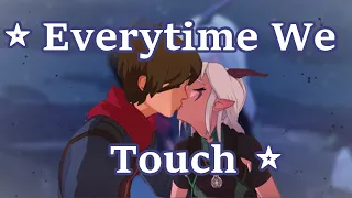 Rayllum [The Dragon Prince] - Everytime We Touch AMV