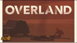 Overland  -Apple Arcade- Gameplay IOS