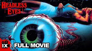 The Headless Eyes (1971) | RETRO HORROR MOVIE | Bo Brundin - Ramon Gordon - Kelly Swartz